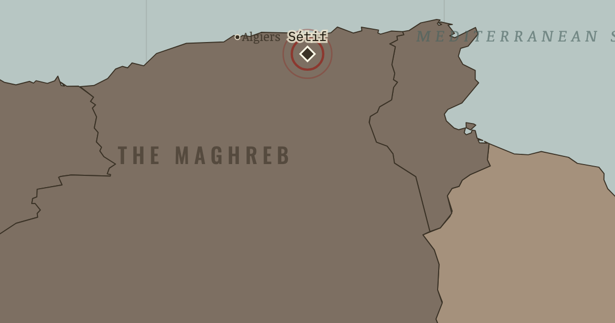 Map showing Sétif and Guelma — The Decolonization of Africa, 1945–1994