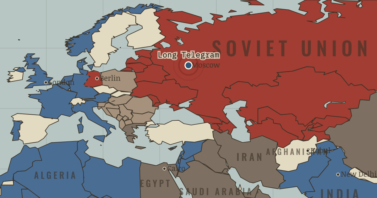 Map showing The Long Telegram — The Cold War, 1945–1991
